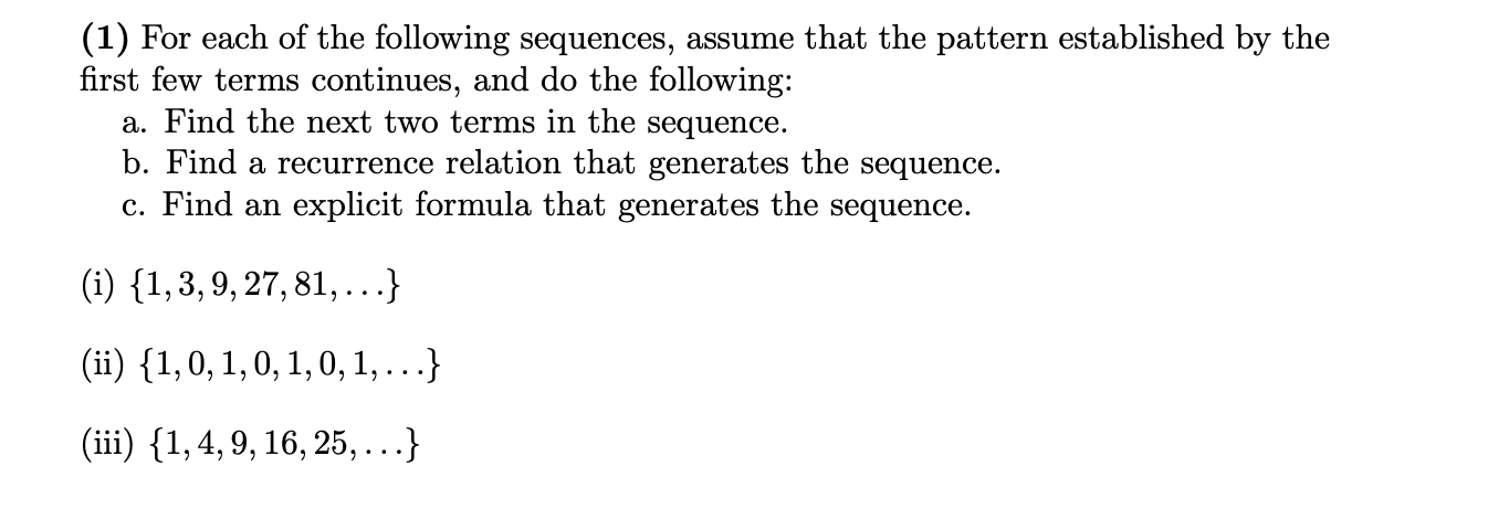 Solved (1) For each of the following sequences, assume that | Chegg.com