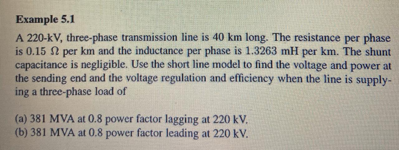 Solved Example 5.1 A 220-KV, three-phase transmission line | Chegg.com