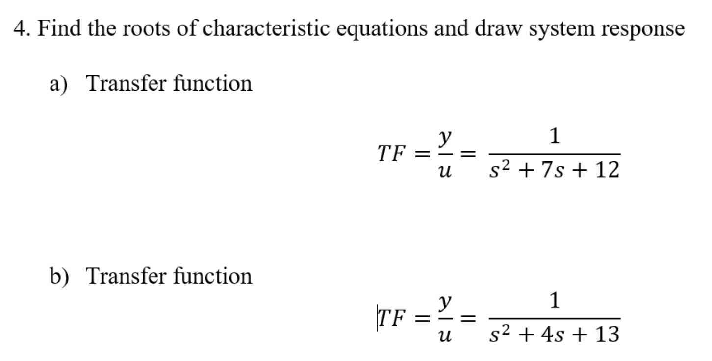 Solved 3. The Second Order System Response Shown In Figure | Chegg.com