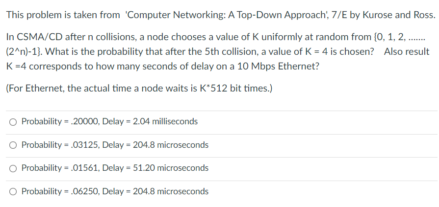 Solved This problem is taken from 'Computer Networking: A | Chegg.com