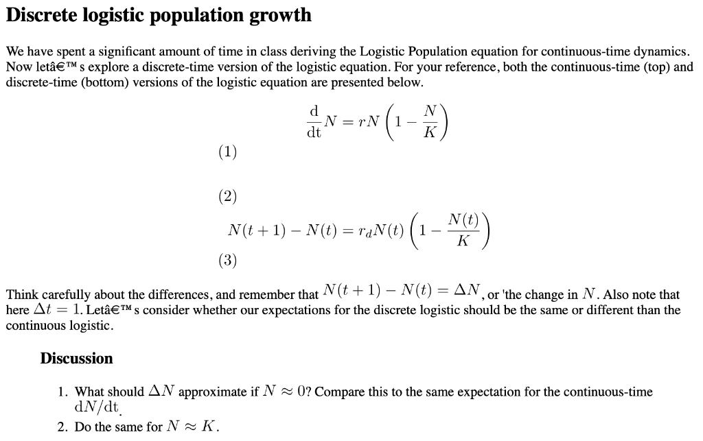 Discrete logistic population growth We have spent a | Chegg.com