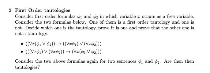 Solved First Order Tautologies Consider First Order Formulas | Chegg.com