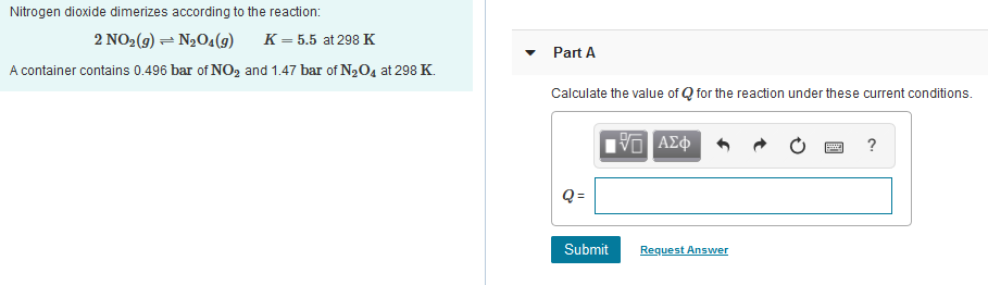 Solved Nitrogen dioxide dimerizes according to the reaction: | Chegg.com