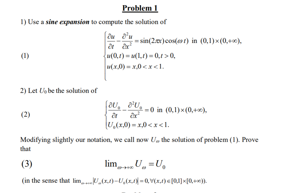 Solved Problem 1 1) Use a sine expansion to compute the | Chegg.com
