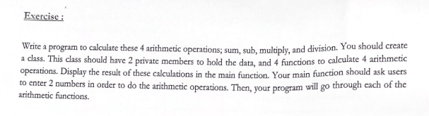 Solved Write a program to calculate these 4 arithmetic | Chegg.com