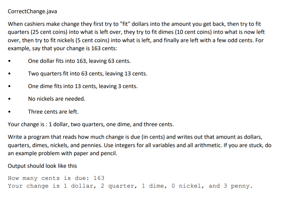 solved-correctchange-java-when-cashiers-make-change-they-chegg