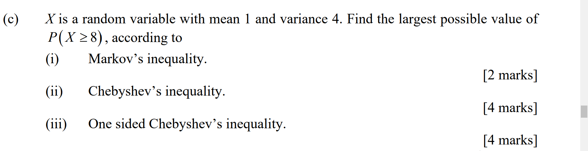 Solved (C) 2 X is a random variable with mean 1 and variance | Chegg.com