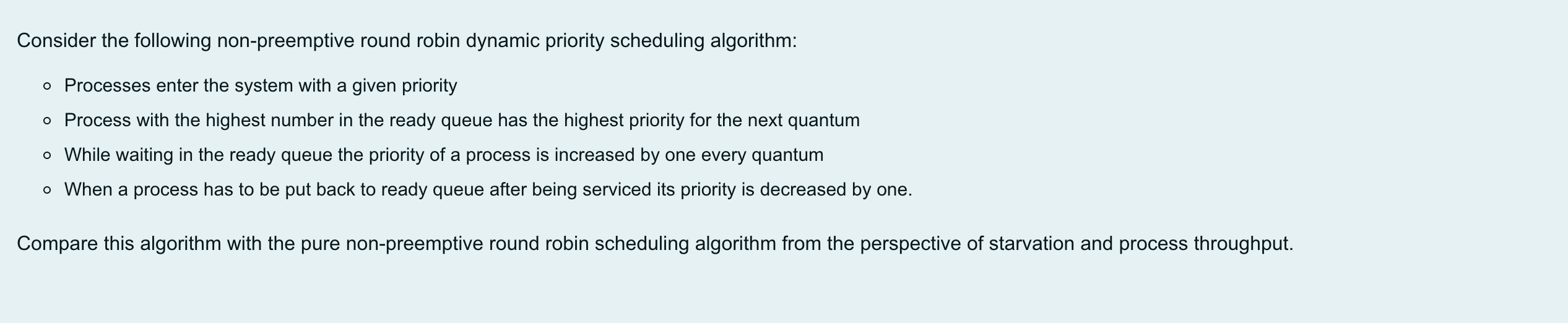 Solved Consider the following non-preemptive round robin | Chegg.com