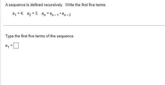 Solved A Sequence Is Defined Recursively Write The First 7051