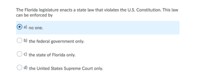 Solved The Florida Legislature Enacts A State Law That | Chegg.com