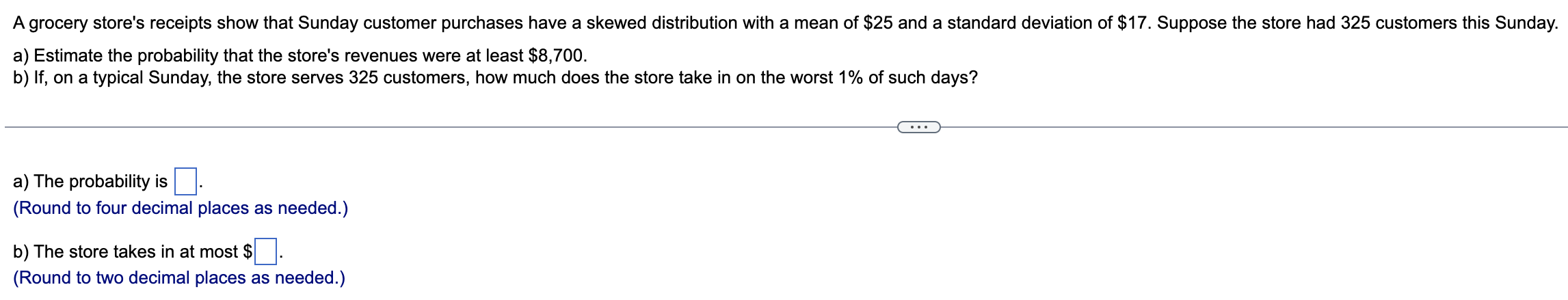 Solved A grocery store's receipts show that Sunday customer | Chegg.com