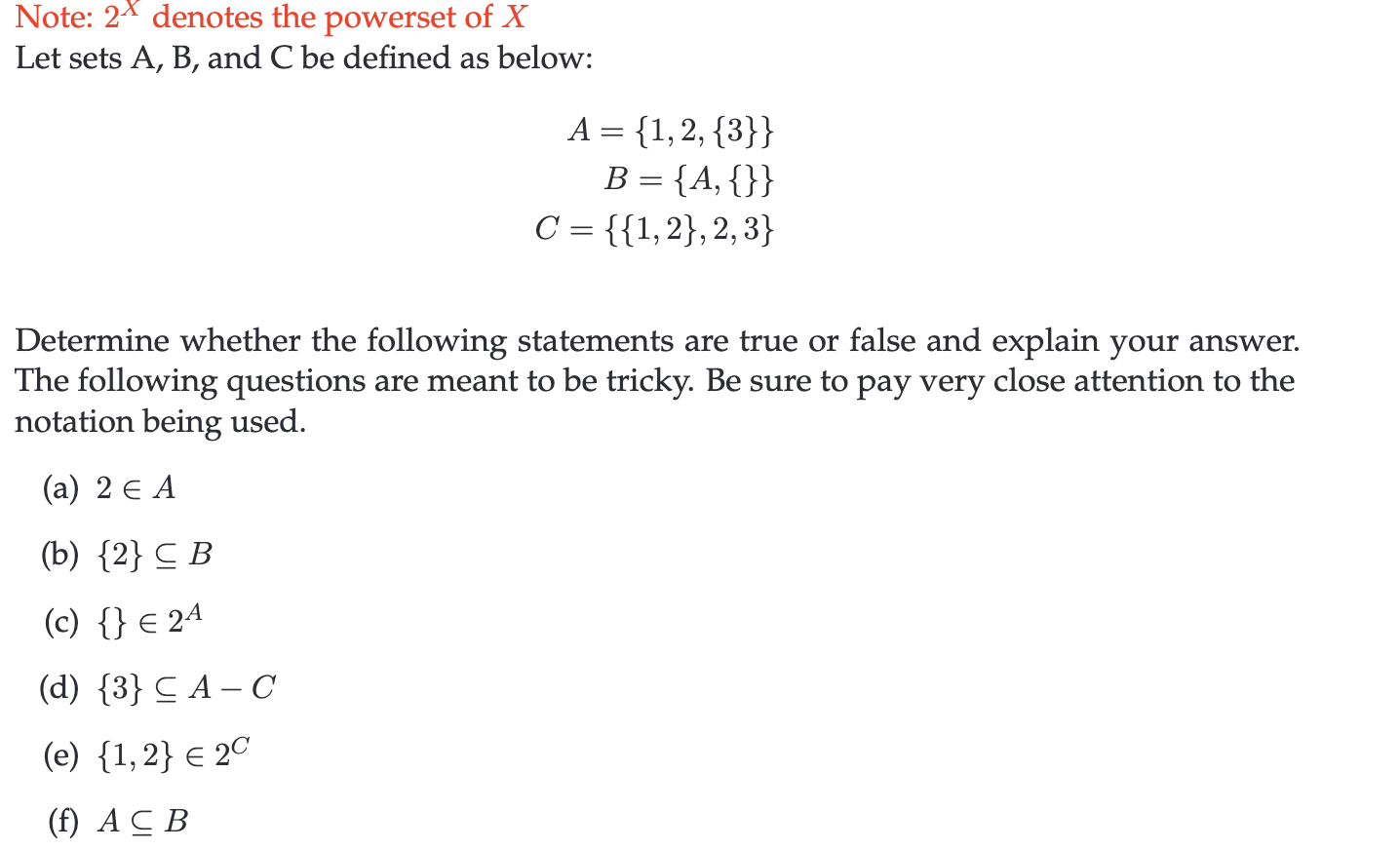 Solved Note: 2X Denotes The Powerset Of X Let Sets A,B, And | Chegg.com