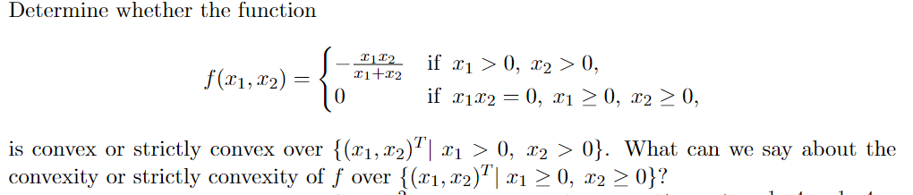 Solved Determine whether the function -1122 11+12 f(21,22) = | Chegg.com