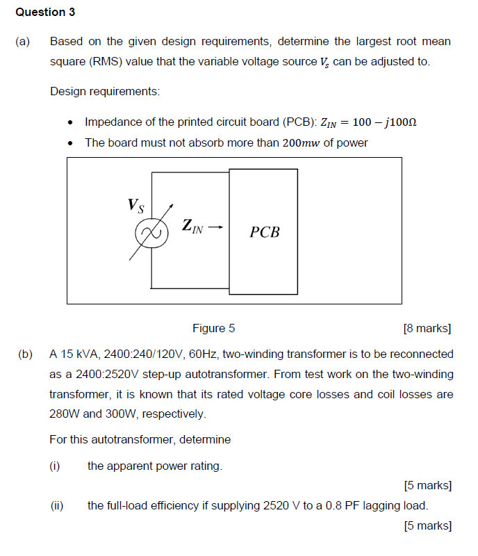 Solved Question 3 (a) Based on the given design | Chegg.com