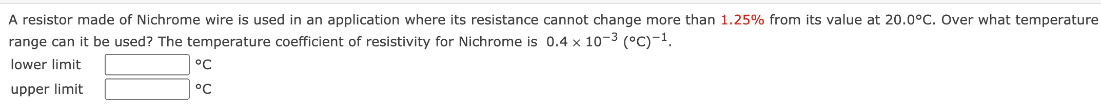 Solved A resistor made of Nichrome wire is used in an | Chegg.com