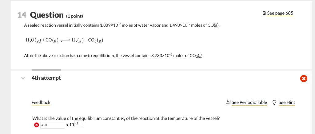 Solved e See page 685 14 Question (1 point) A sealed | Chegg.com