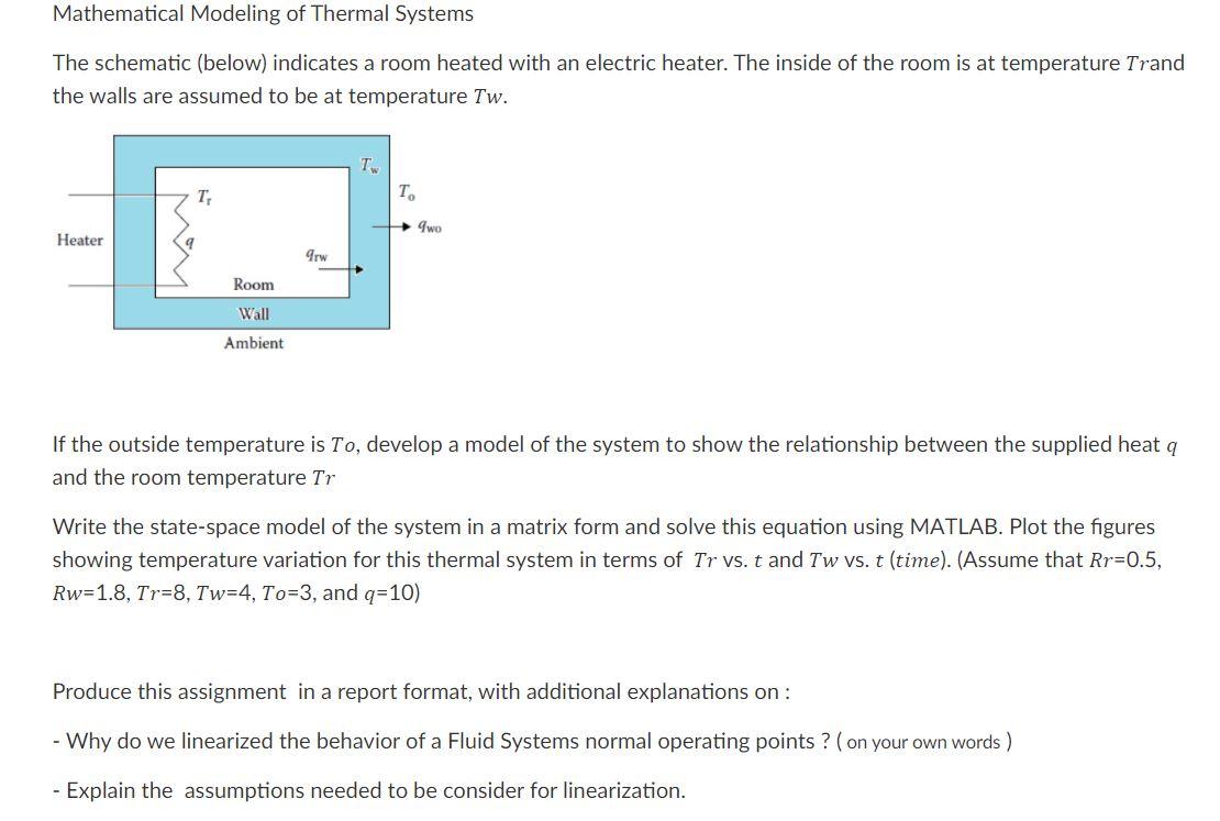 Solved Mathematical Modeling of Thermal Systems The | Chegg.com