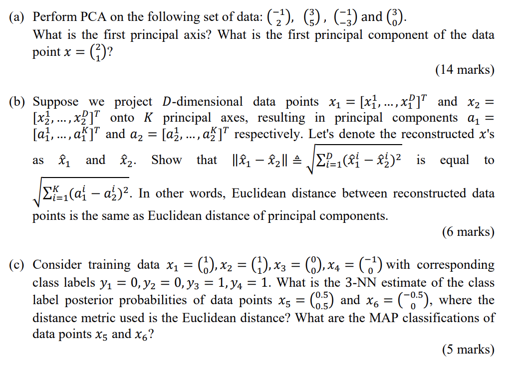 (a) Perform PCA on the following set of data: | Chegg.com