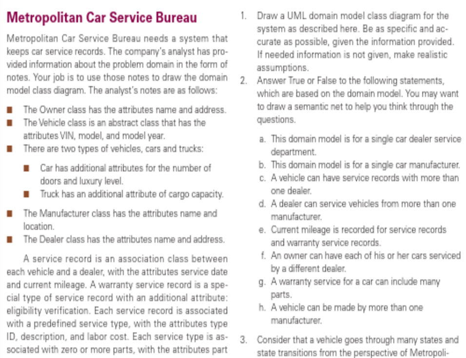 Solved Draw a UML domain model class diagram for the system | Chegg.com