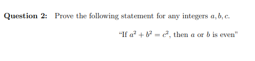 Solved Question 2: Prove the following statement for any | Chegg.com