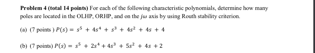 Solved Problem 4 (total 14 points) For each of the following | Chegg.com