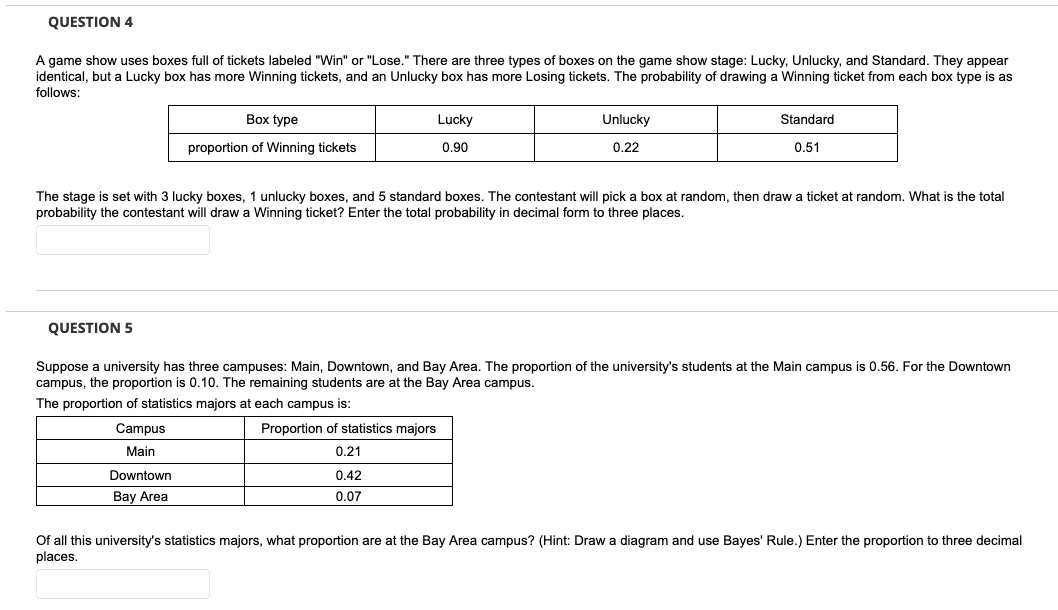 Solved 4) The stage is set with 3 lucky boxes, 1 unlucky | Chegg.com