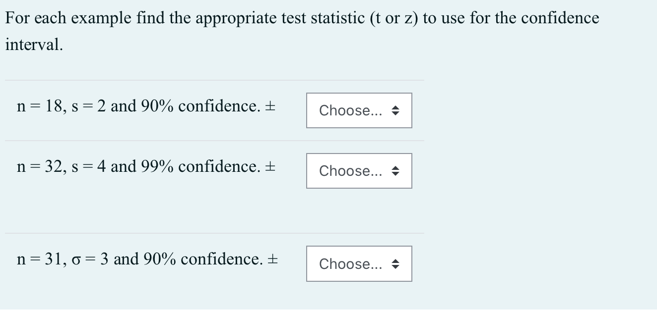 Solved For each example find the appropriate test statistic | Chegg.com