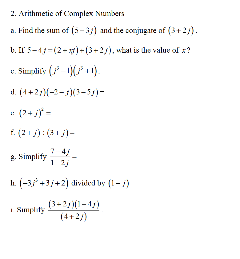 Solved 2 Arithmetic Of Complex Numbers A Find The Sum O Chegg Com