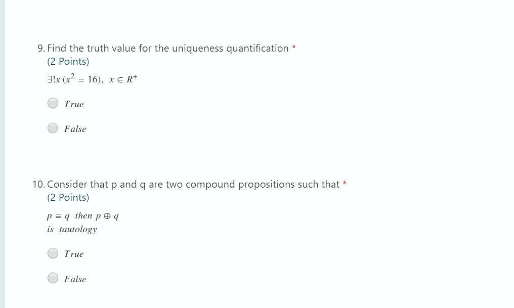 Solved 9. Find the truth value for the uniqueness