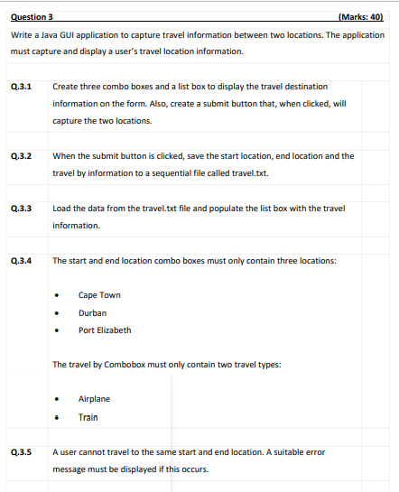 Solved 2.3.4 The start and end location combo boxes must | Chegg.com