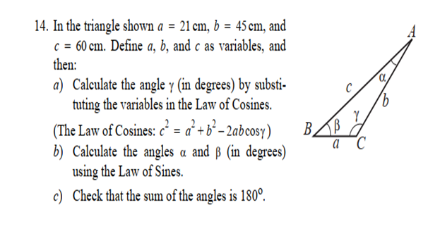 Solved A) 16 14. In The Triangle Shown A = 21 Cm, B = 45 Cm, | Chegg.com