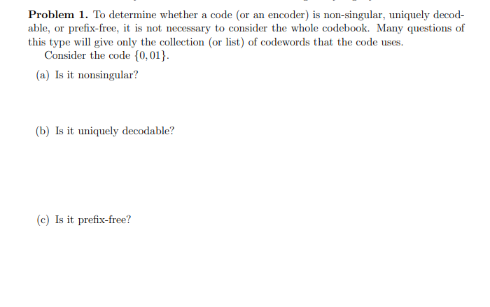 Solved Problem 1. To determine whether a code (or an | Chegg.com