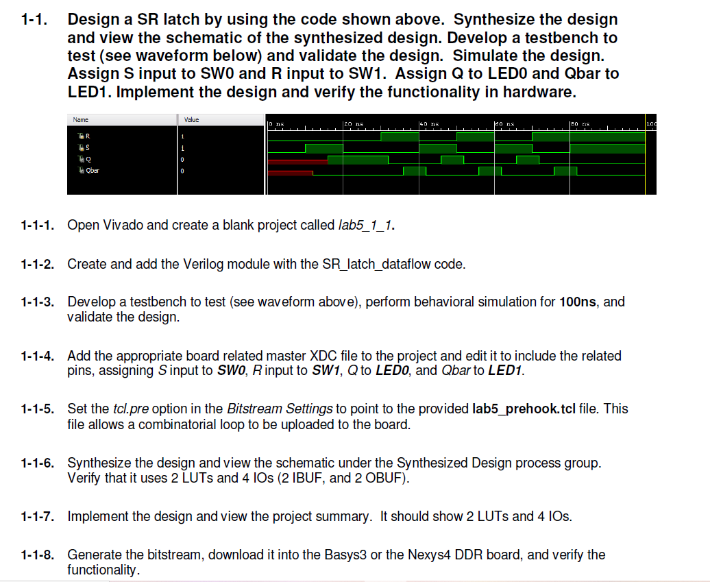 1-1. Design a SR latch by using the code shown above