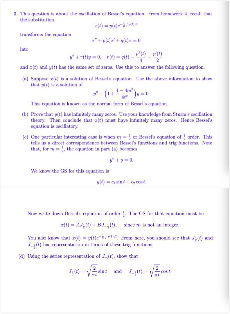 Solved 3 This Question Is About The Oscillation Of Besse Chegg Com