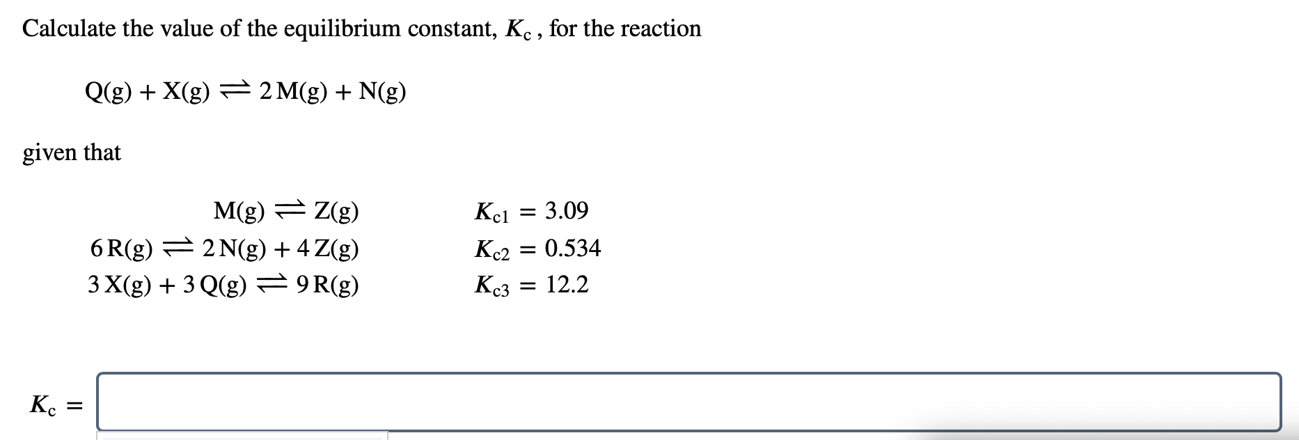 Solved Calculate The Value Of The Equilibrium Constant K Chegg Com