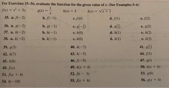 Solved Evaluate The Function For The Given Value Of X See