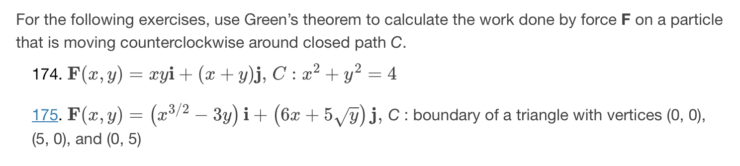 Solved For the following exercises, use Green’s theorem to | Chegg.com