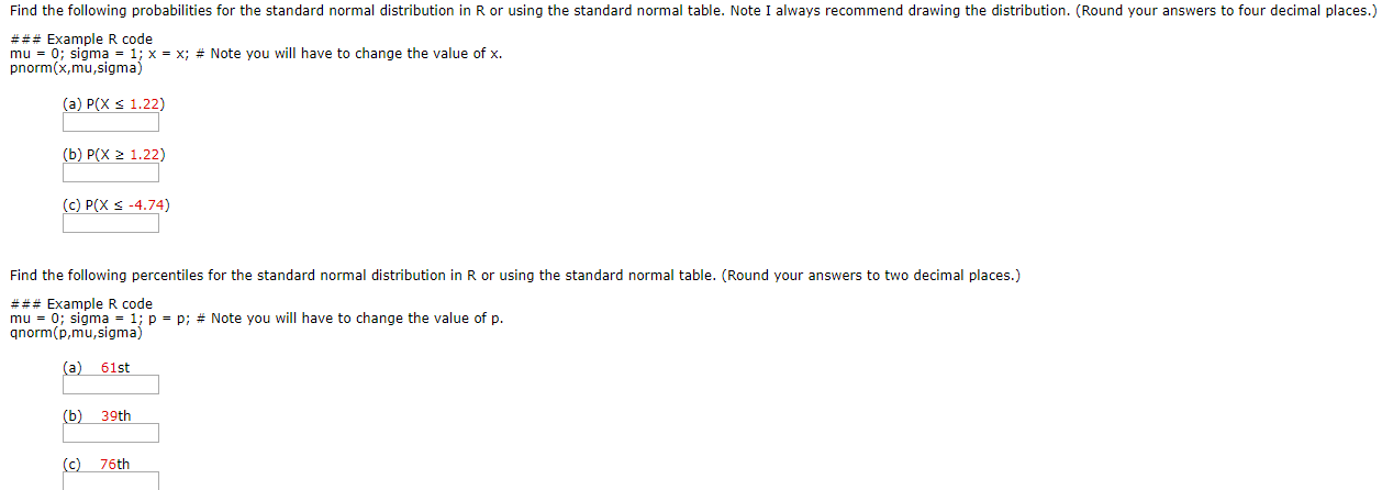 Solved Find The Following Probabilities For The Standard Chegg Solved Find The Following Probabilities For The Standard Chegg