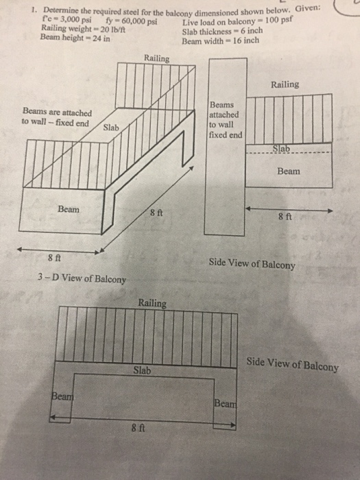Solved Determine the required steel for the balcony