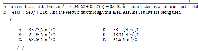 Solved Kuudn An Area With Associated Vector A 0 0455i Chegg Com