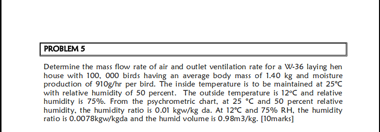 Solved PROBLEM 5 Determine the mass flow rate of air and | Chegg.com