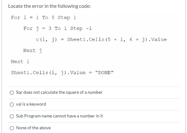 Solved What type of error would occur in the following code? | Chegg.com