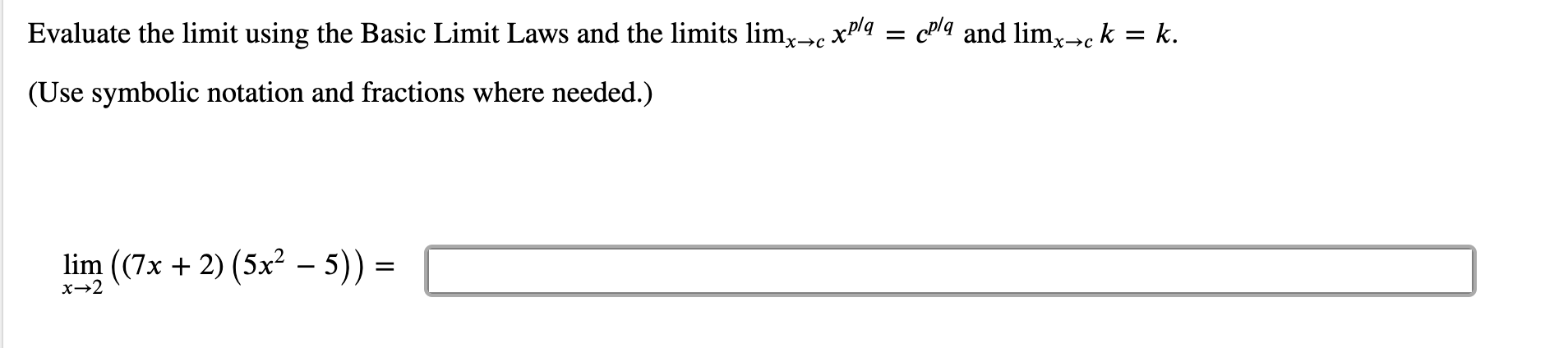 Solved Evaluate the limit using the Basic Limit Laws and the | Chegg.com