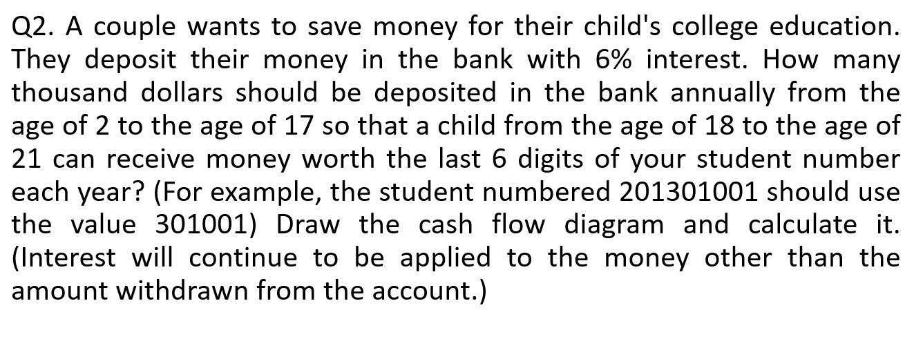 Solved Q2. A couple wants to save money for their child's | Chegg.com