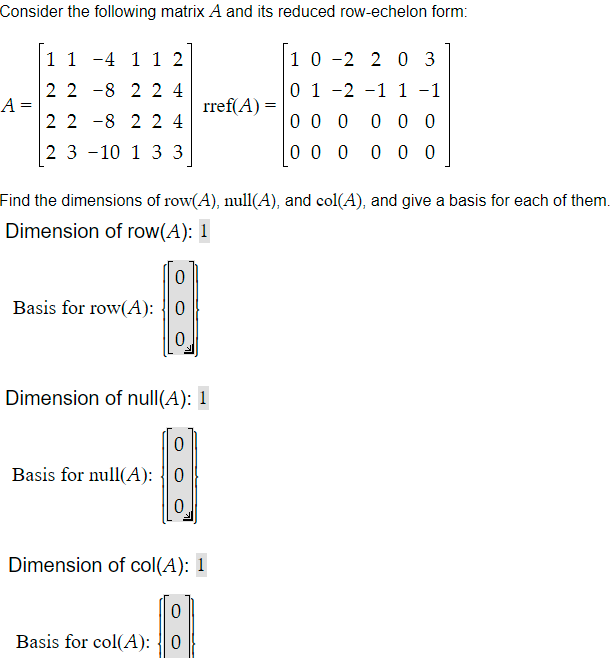 Solved Consider the following matrix A and its reduced Chegg