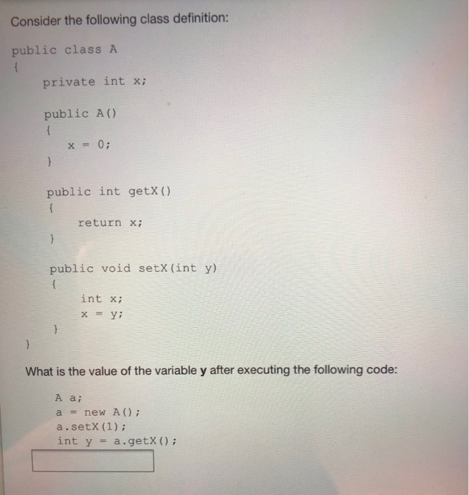 Solved Consider The Following Class Definition: Public Class | Chegg.com