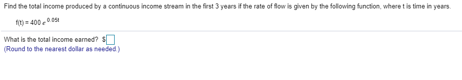 Solved Q19 Find the total income produced by a continuous | Chegg.com