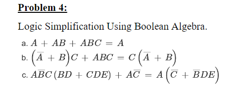 Solved Logic Simplification Using Boolean Algebra. a. | Chegg.com