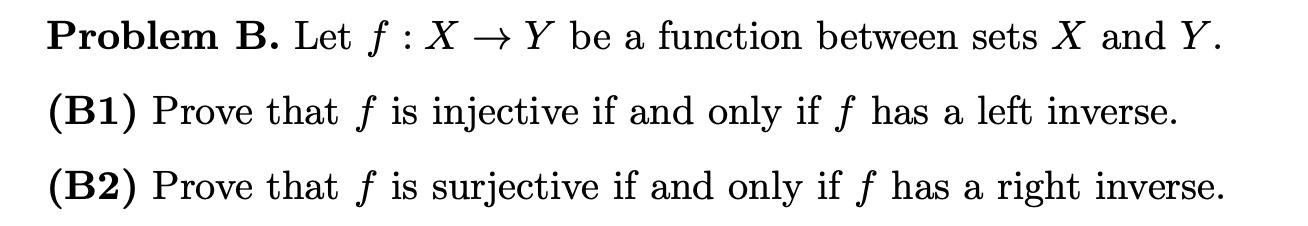 Solved Problem B. Let ƒ : X → Y Be A Function Between Sets X | Chegg.com