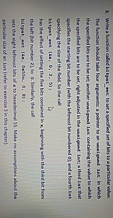 Solved 8. Write a function called bitpat set to set a | Chegg.com